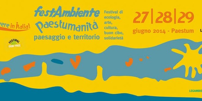 Paestum capitale dell’ecologia, della cultura e dell’arte: al via FestAmbiente Paestumanità