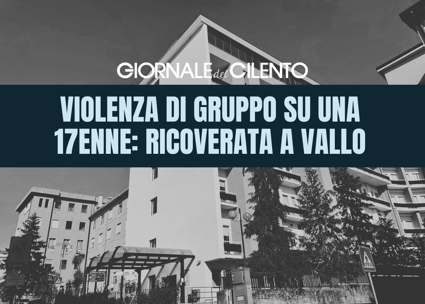 Violenza sessuale di gruppo dopo la discoteca: 17enne in ospedale a Vallo della Lucania