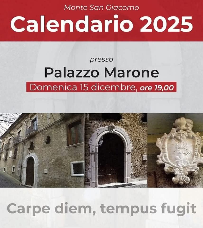 Monte San Giacomo celebra le sue radici: presentato il calendario 2025 a palazzo Marone