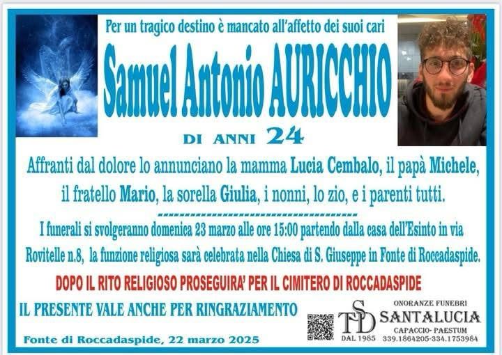 Tragedia Roccadaspide, oggi i funerali del 24enne Samuel Antonio Auricchio